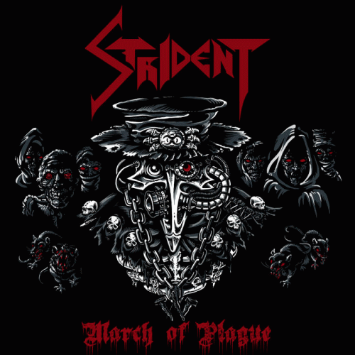 Strident (ISR) : March of Plague